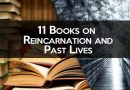 ▷ 11 Books About Reincarnation To Heal Your Soul and Clean Your Karma